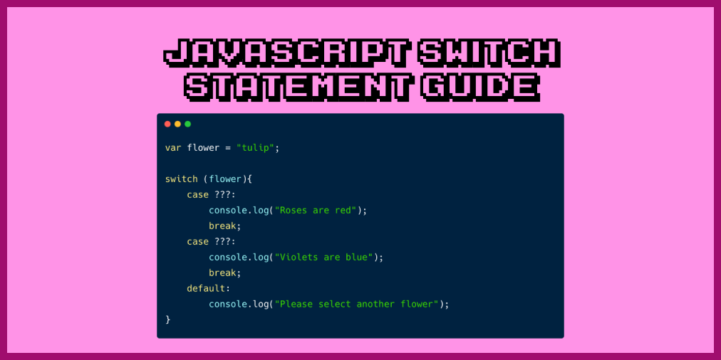 JavaScript Switch 语句（含代码示例）