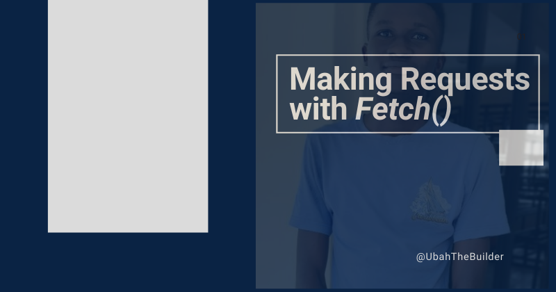 Fetch API – 如何在 JavaScript 中发出 GET 请求和 POST 请求