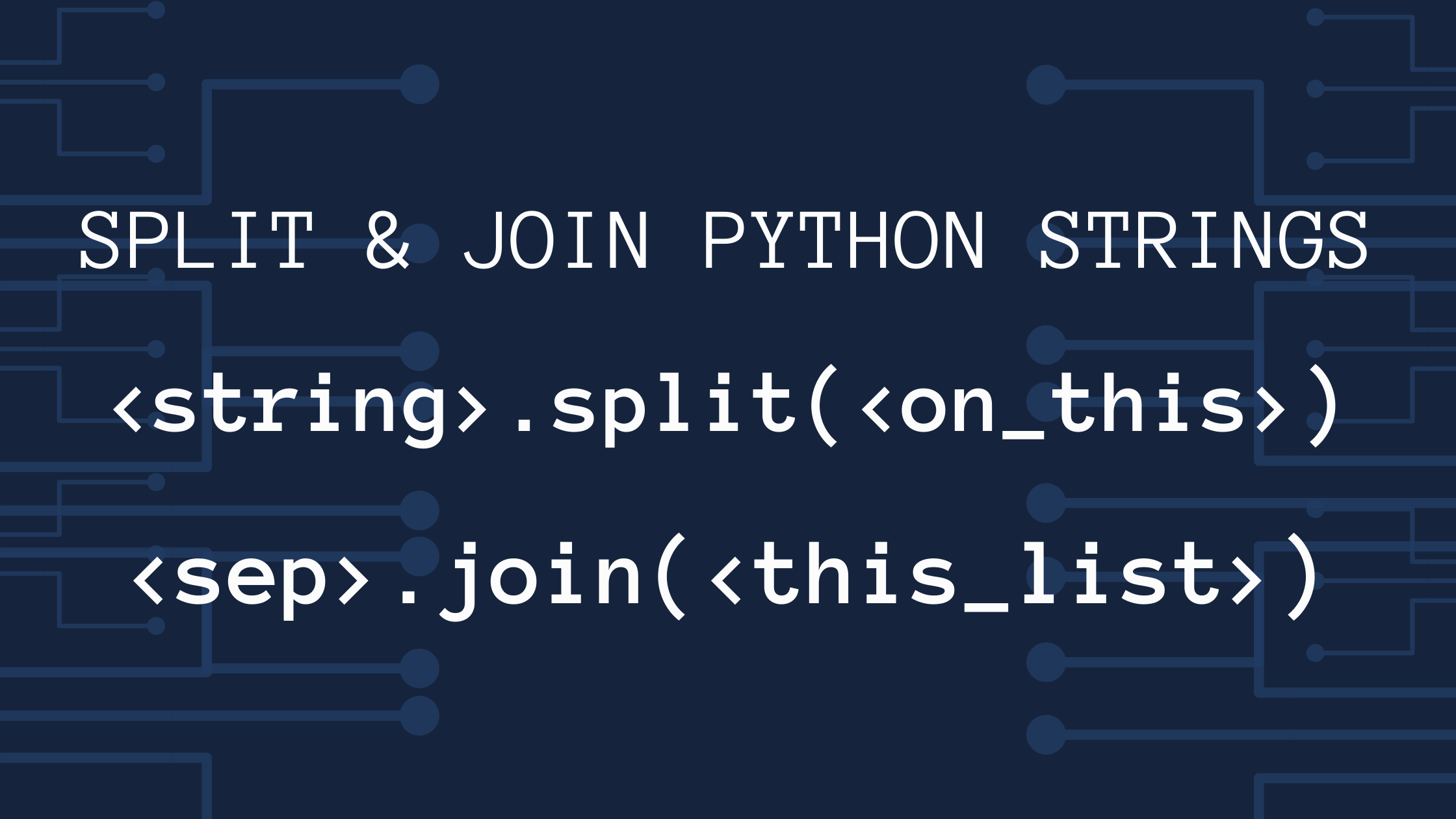 Python 字符串 split() 和 join() 方法