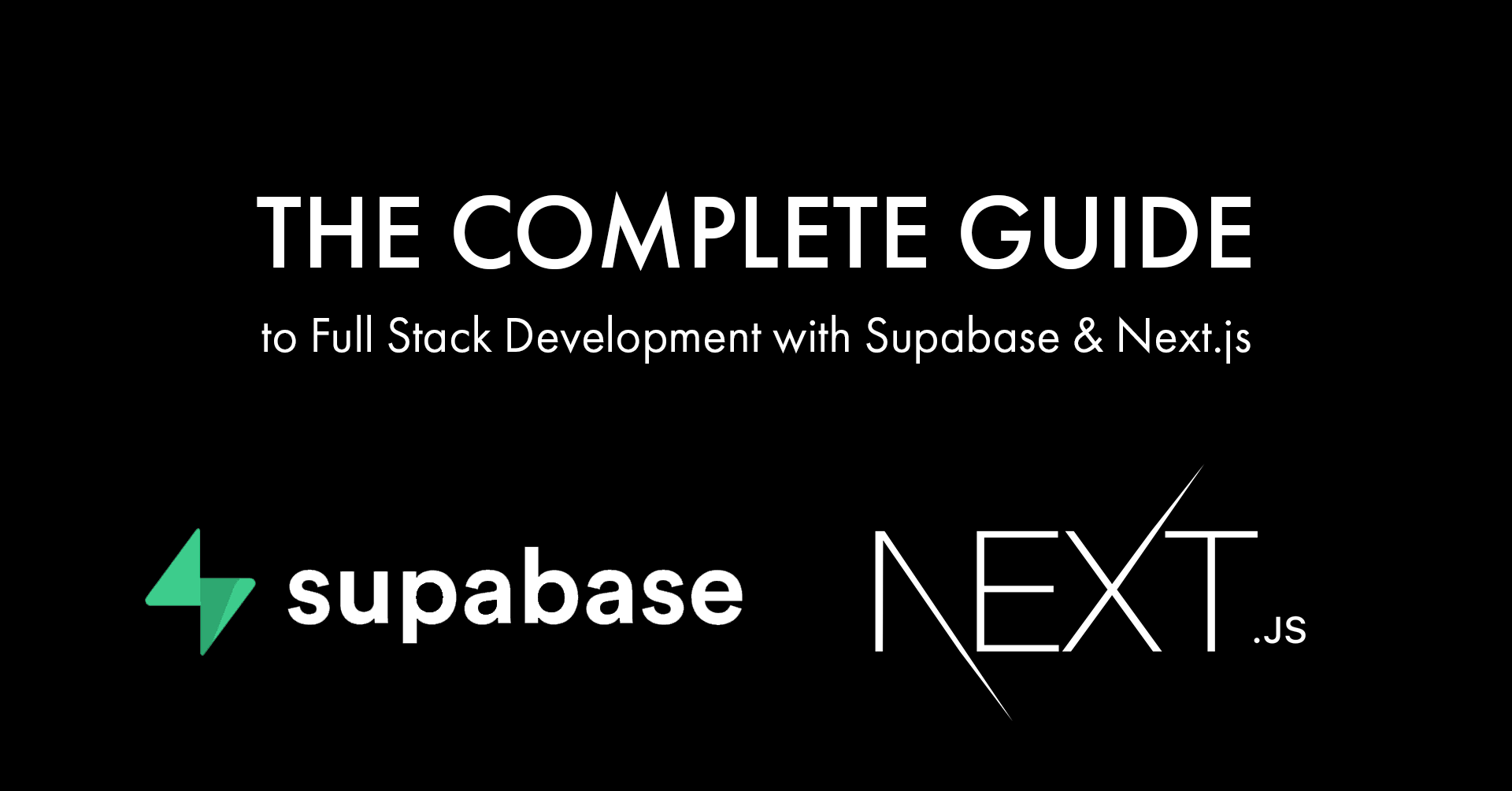 使用 Next.js 和 Supabase 进行全栈开发
