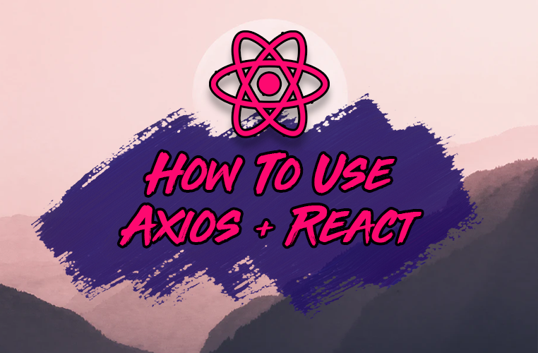 如何在 React 中使用 Axios
