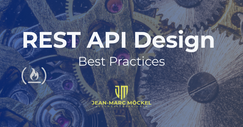 REST API 设计最佳实践手册——如何使用 JavaScript、Node.js 和 Express.js 构建 REST API