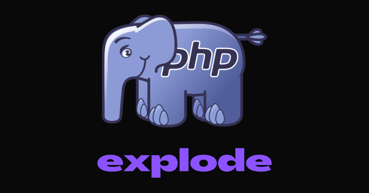 PHP Explode——如何将一个字符串拆成一个数组