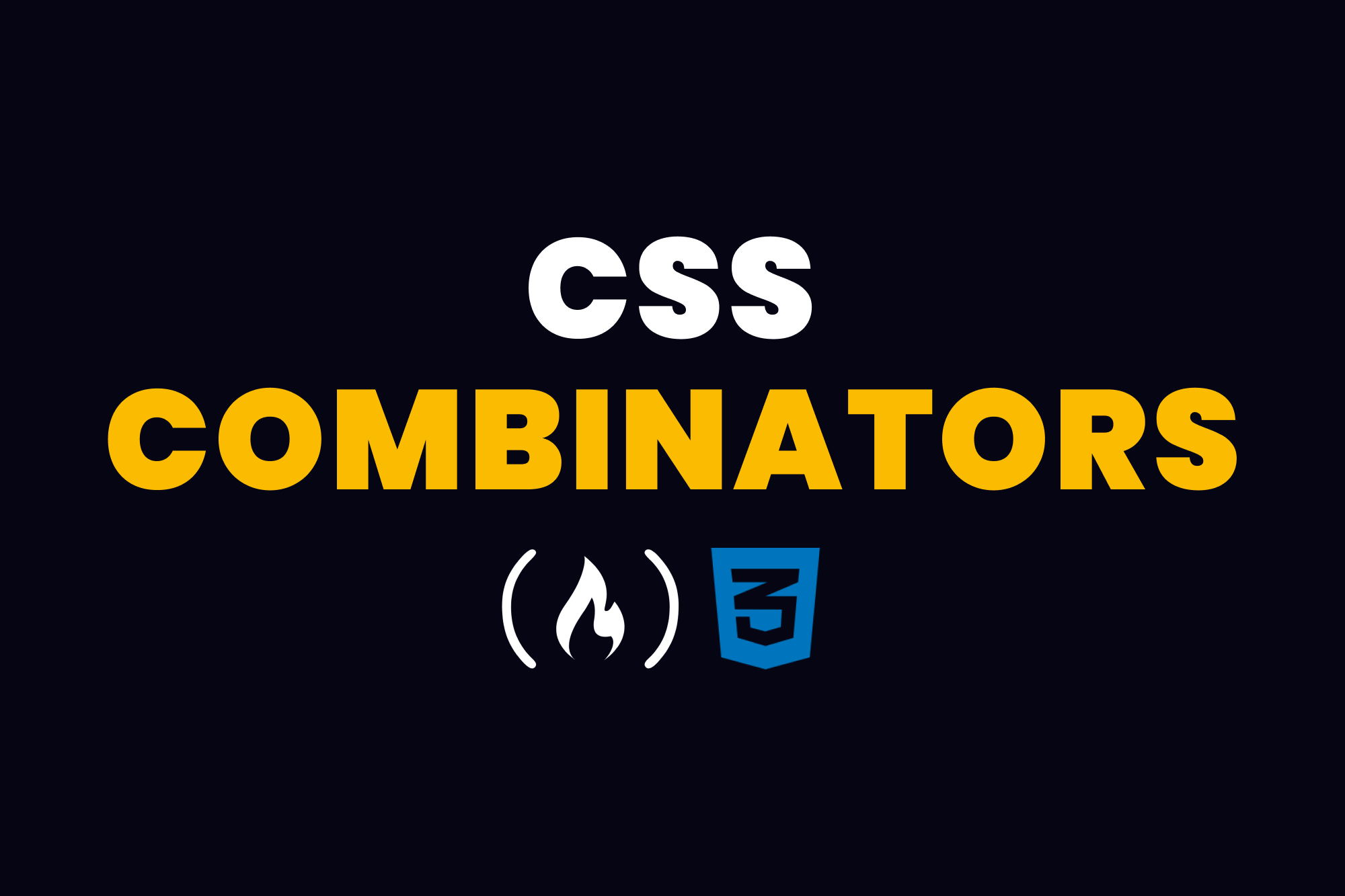 如何使用 CSS 组合器来选择和样式元素