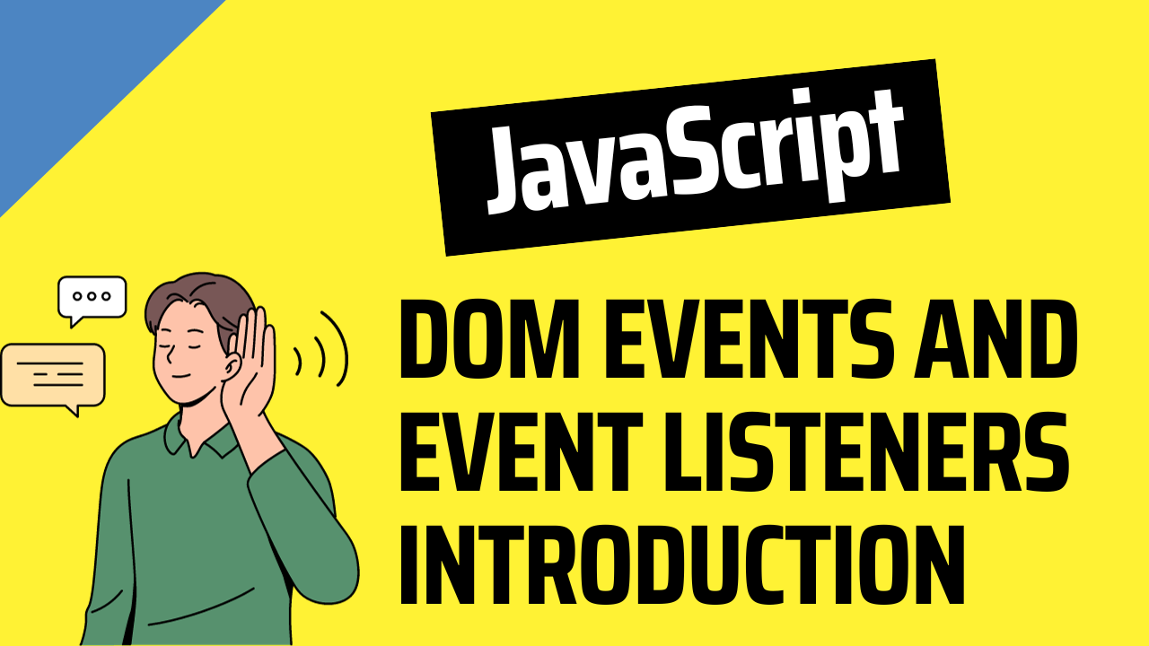 理解 DOM 事件和 JavaScript 事件监听器