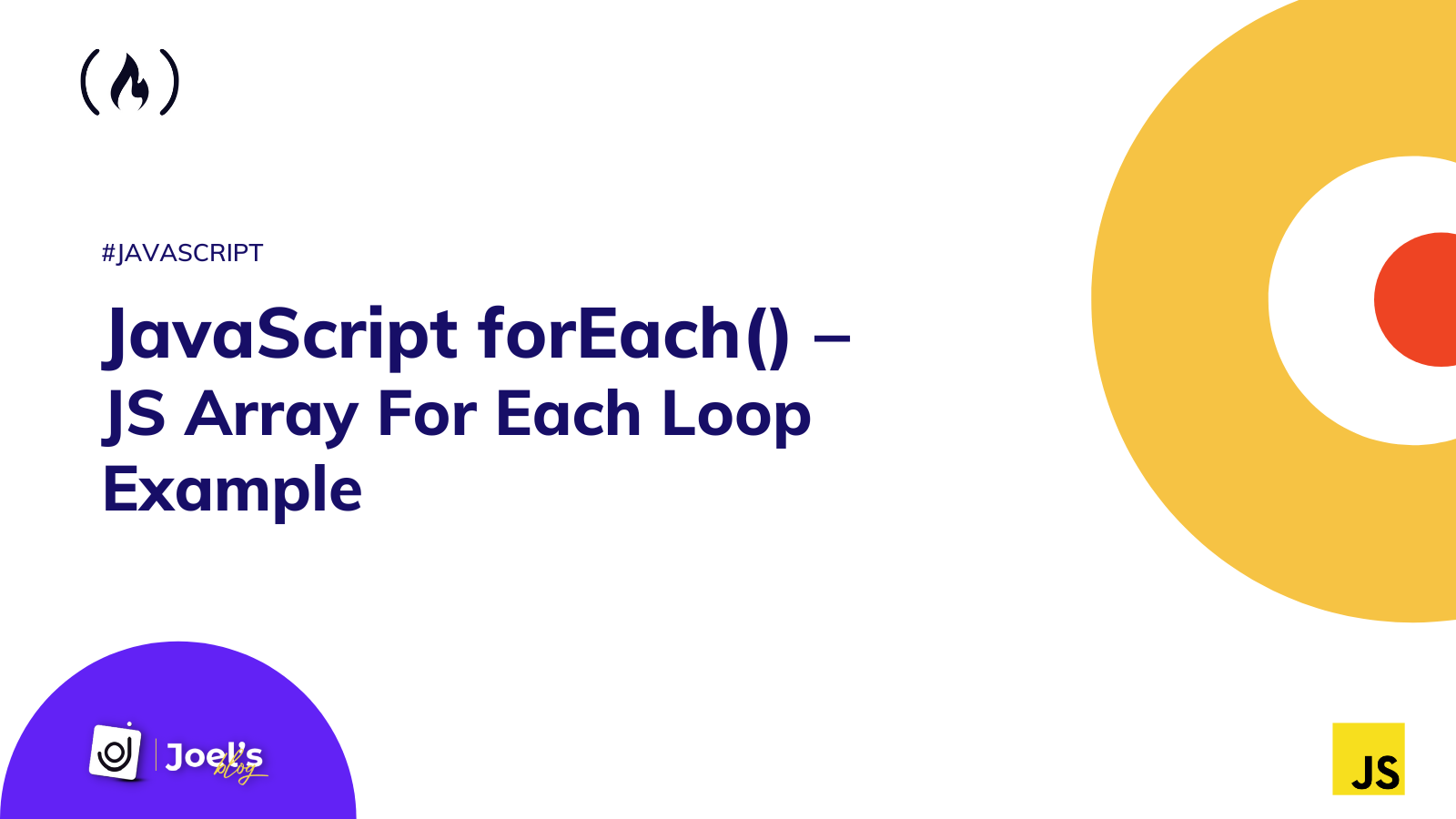 JavaScript forEach()——JS 数组 forEach 循环示例